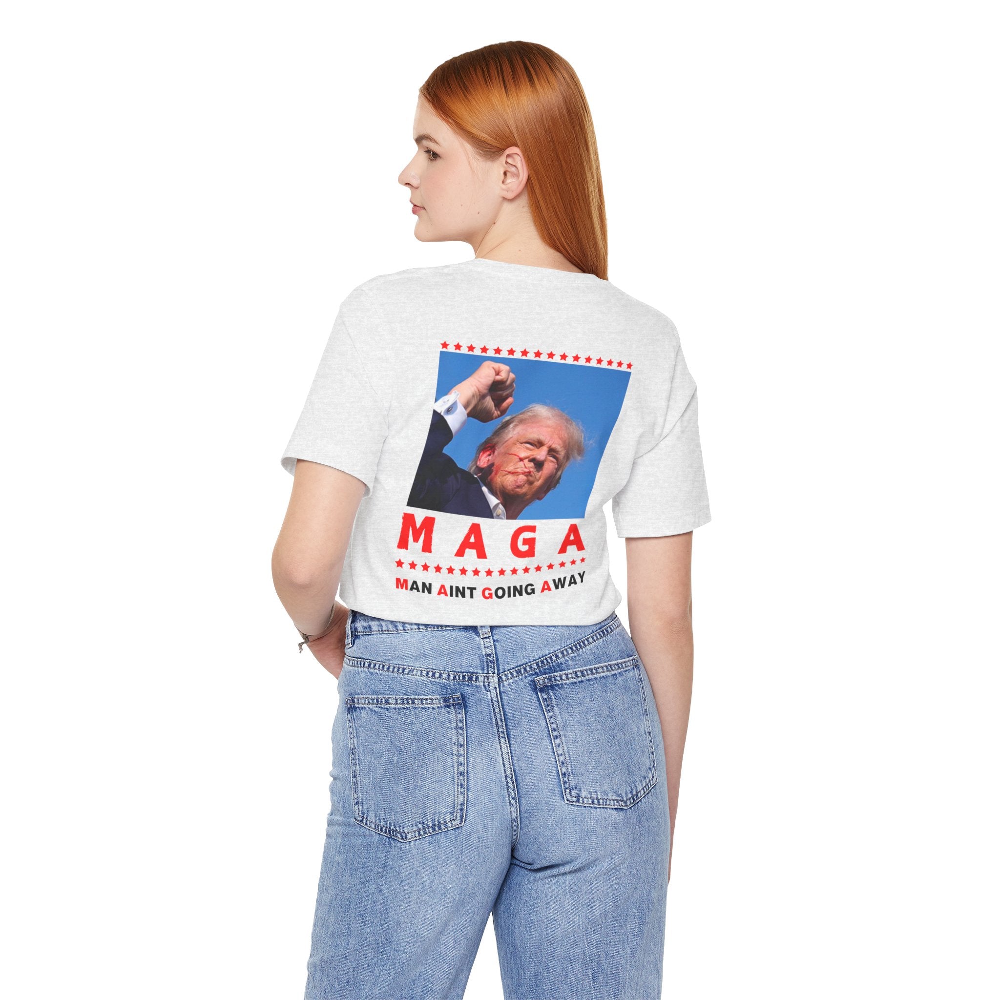 Maga Shirt- Man Aint Going Away